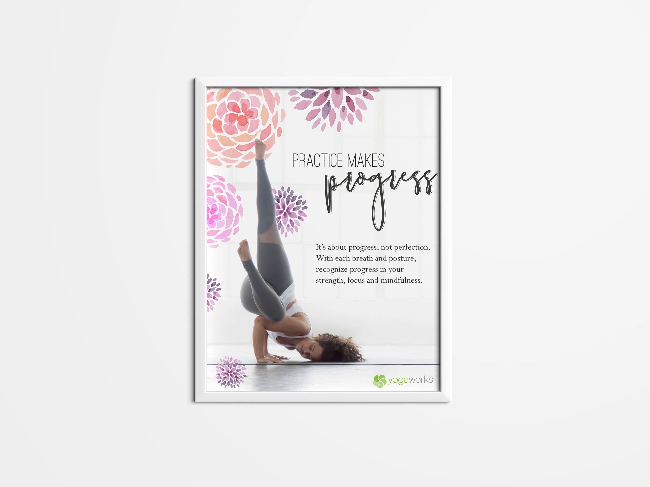 YogaWorks Practice Makes Progress poster